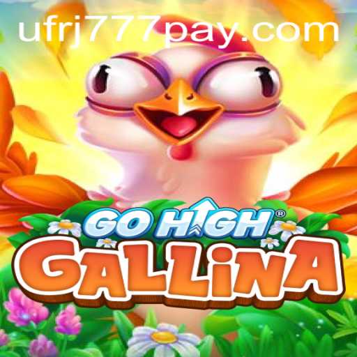 Exploring GoHighGallina: A New Gaming Phenomenon